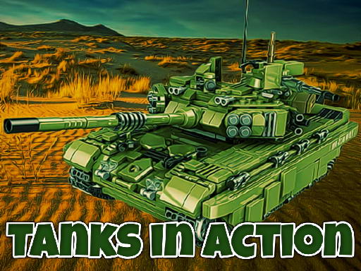 Tanks In Action