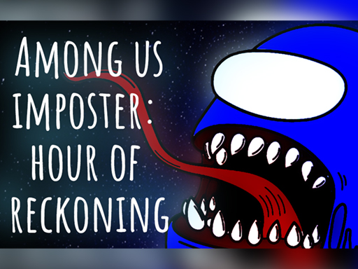 Among Us Imposter: Hour Of Reckoning