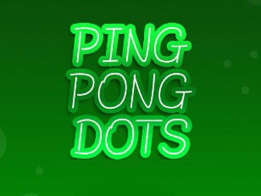 Pingpong Dot