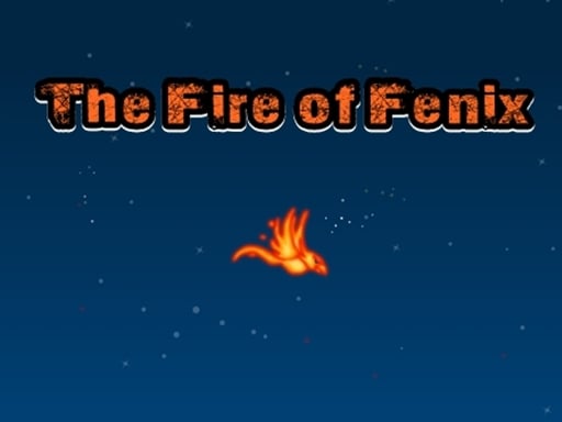 The Fire Of Fenix