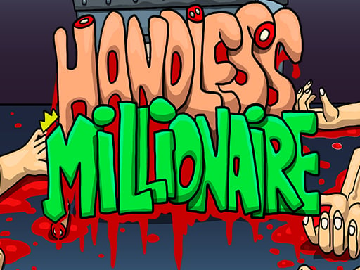 Handless Millionaire Hd