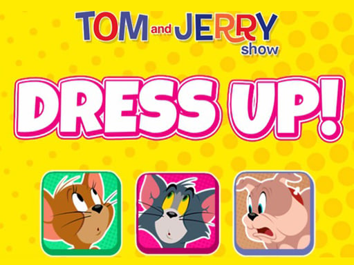 The Tom And Jerry Show Dress Up