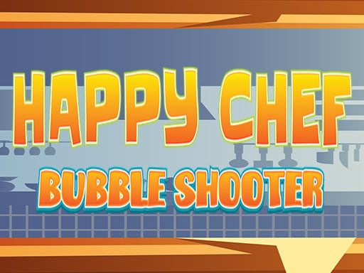 Happy Chef Bubble